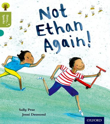 Oxford Reading Tree Story Sparks Oxford Level 7 Not Ethan Again!