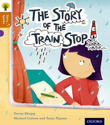Oxford Reading Tree Story Sparks Oxford Level 8 The Story of the Train Stop