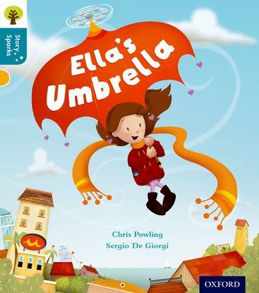 Oxford Reading Tree Story Sparks Oxford Level  9 Ella's Umbrella