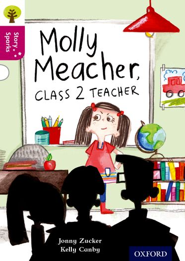 Oxford Reading Tree Story Sparks Oxford Level  10 Molly Meacher Class 2 Teacher