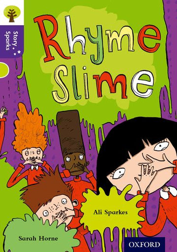 Oxford Reading Tree Story Sparks Oxford Level  11 Rhyme Slime