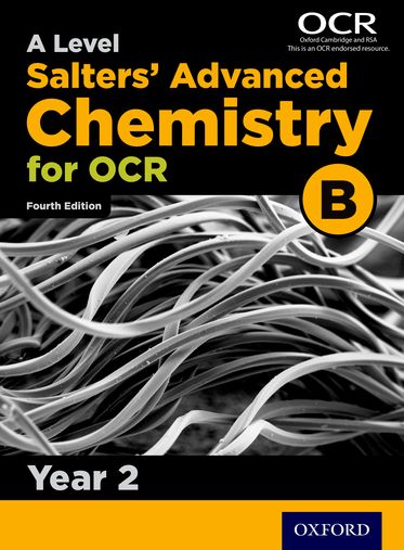 OCR A Level Salters Advanced Chemistry Year 2 Student Book