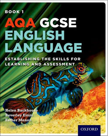 AQA GCSE English Language Establishing Skills & Assessment Student Book 1