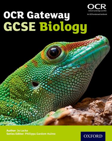 GCSE, Key Stage 4 OCR Gateway GCSE Biology Student Book