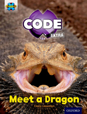 Project X CODE Extra: Light Blue Book Band, Oxford Level 4 Dragon Quest