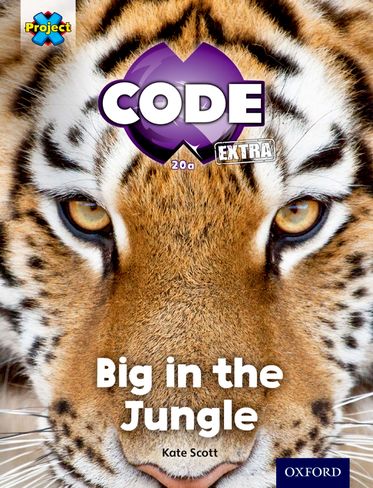 Project X CODE Extra: Green Book Band, Oxford Level 5 Jungle Trail
