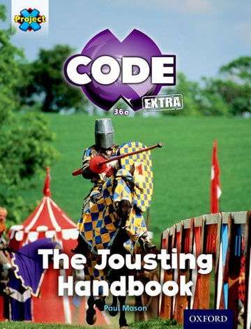 Project X CODE Extra Turquoise Book Band, Oxford Level 7 Castle Kingdom