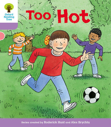 Biff, Chip and Kipper Stories Decode and Develop Level 1+ Too Hot