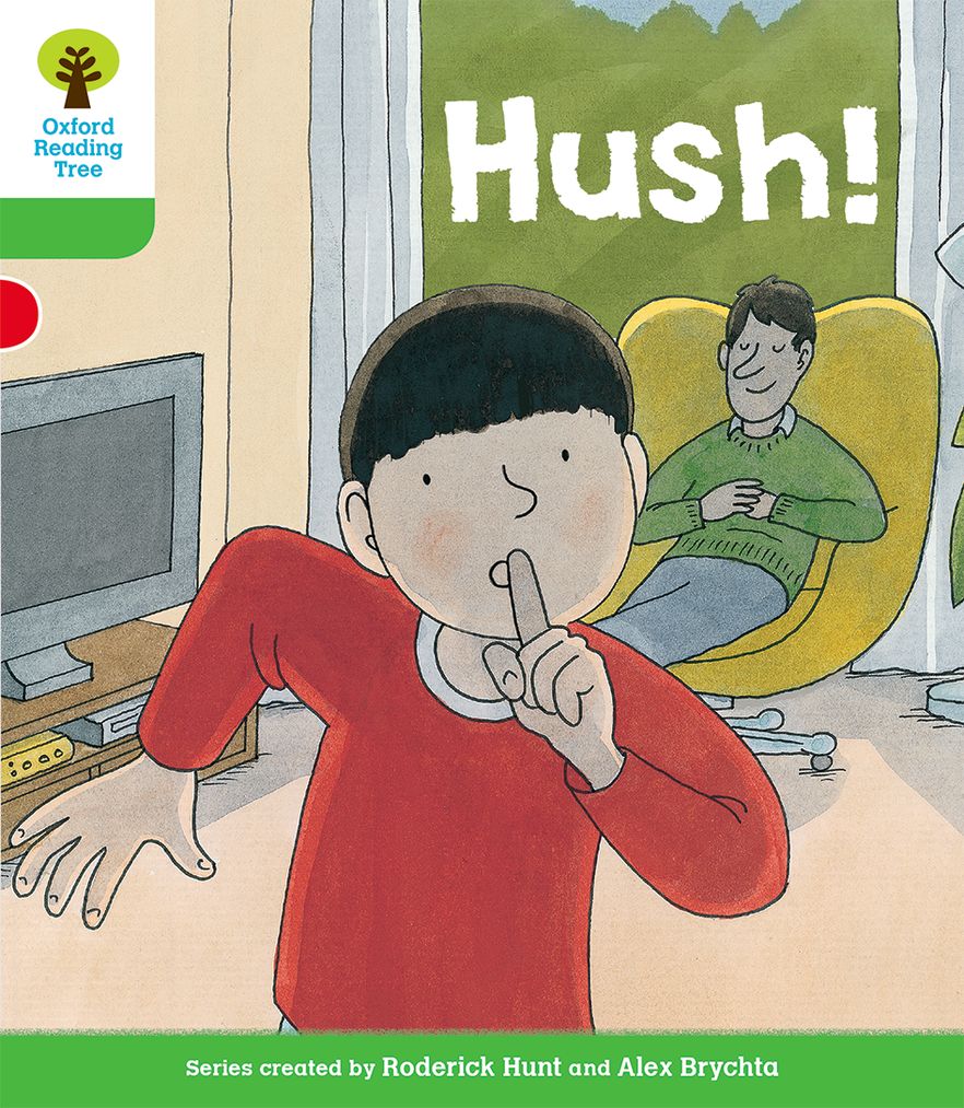Biff, Chip and Kipper Stories Decode and Develop Level 2 Hush!