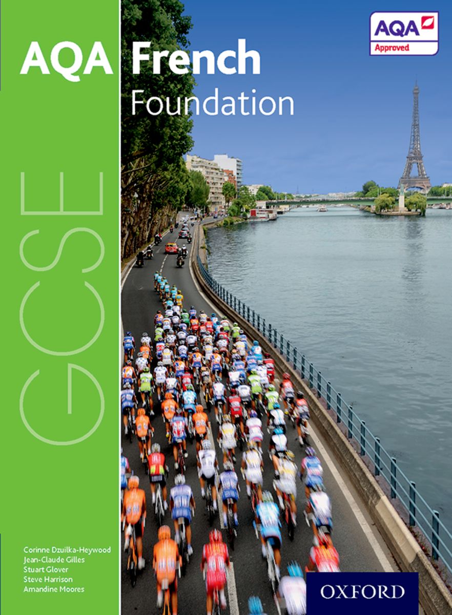 AQA GCSE French for 2016: Foundation Student Book