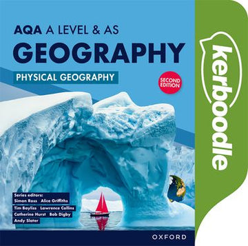 AQA Geography A Level & AS Physical Geography Kerboodle Resources and Assessment