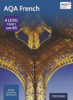 AQA A Level Year 1 and AS French Student Book