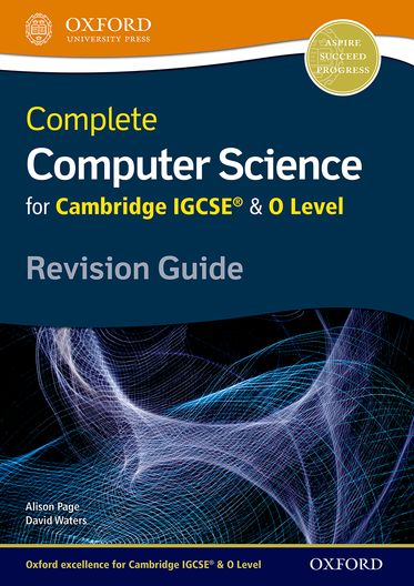 Complete Computer Science for Cambridge IGCSERG & O Level Revision Guide