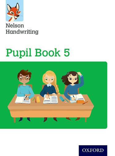 Nelson Handwriting: Year 5/Primary 6 Pupil Book 5 Pack of 15