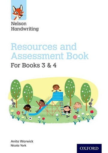 Nelson Handwriting: Year 3-4/Primary 4-5 Resources and Assessment Book for Books