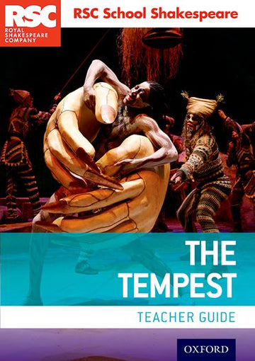 RSC School Shakespeare: The Tempest Teacher Guide