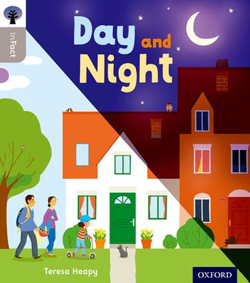 Oxford Reading Tree inFact: Oxford Level 1 Day and Night