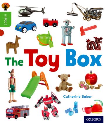 Oxford Reading Tree inFact: Oxford Level 2 The Toy Box