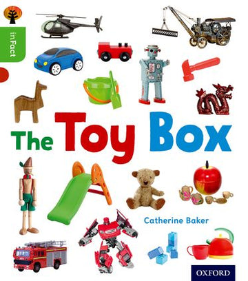 Oxford Reading Tree inFact: Oxford Level 2 The Toy Box
