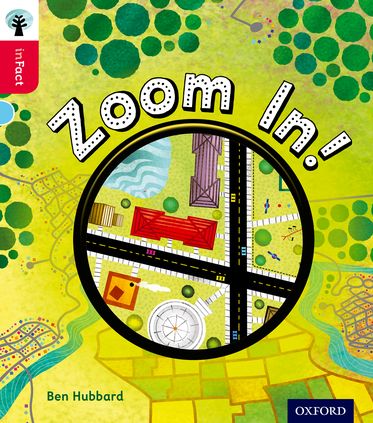 Oxford Reading Tree inFact: Oxford Level 4 Zoom In!