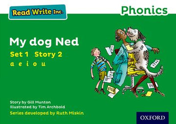 Read Write Inc Phonics: Green Set 1 Storybook 2 My Dog Ned