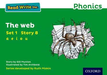 Read Write Inc Phonics: Green Set 1 Storybook 8 The Web