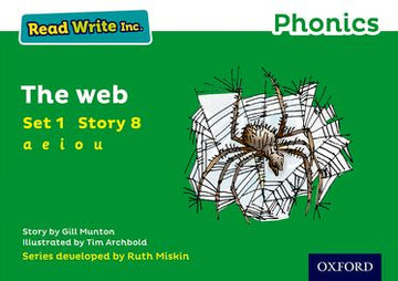 Read Write Inc Phonics: Green Set 1 Storybook 8 The Web
