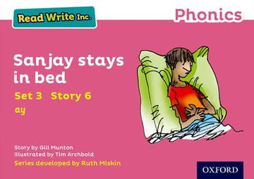 Read Write Inc Phonics: Pink Set 3 Storybook 6 Sanjay Stays in Bed
