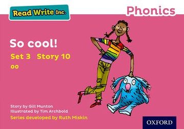 Read Write Inc Phonics: Pink Set 3 Storybook 10 So Cool!