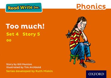 Read Write Inc Phonics: Orange Set 4 Storybook 5 Too Much!