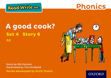 Read Write Inc Phonics: Orange Set 4 Storybook 6 A Good Cook?