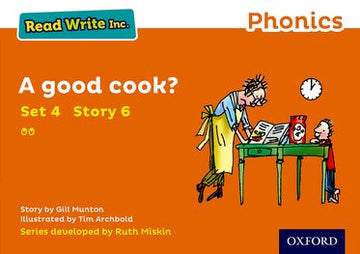 Read Write Inc Phonics: Orange Set 4 Storybook 6 A Good Cook?