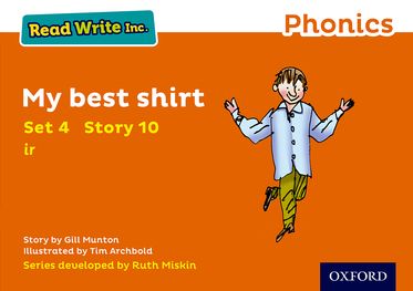 Read Write Inc Phonics: Orange Set 4 Storybook 10 My Best Shirt