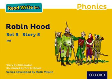 Read Write Inc Phonics: Yellow Set 5 Storybook 5 Robin Hood