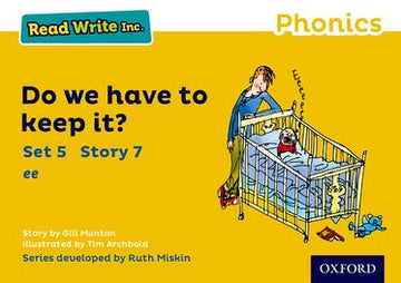 Read Write Inc Phonics: Yellow Set 5 Storybook 7 Do We Have to Keep it?