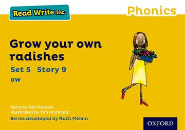 Read Write Inc Phonics: Yellow Set 5 Storybook 9 Grow Your Own Radishes