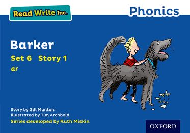 Read Write Inc Phonics: Blue Set 6 Storybook 1 Barker