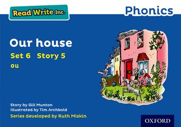 Read Write Inc Phonics: Blue Set 6 Storybook 5 Our House