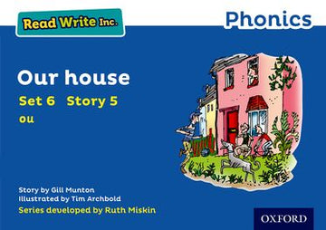 Read Write Inc Phonics: Blue Set 6 Storybook 5 Our House