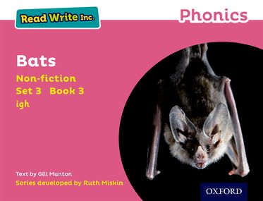 Read Write Inc Phonics: Pink Set 3 Non-fiction 3 Bats