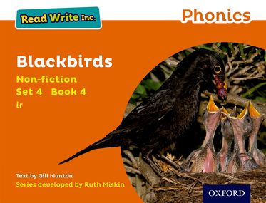 Read Write Inc Phonics: Orange Set 4 Non-fiction 4 Blackbirds