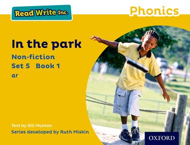 Read Write Inc Phonics: Yellow Set 5 Non-fiction 1 In the Park