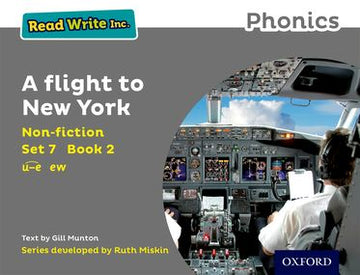 Read Write Inc Phonics: Grey Set 7 Non-fiction 2 A Flight to New York
