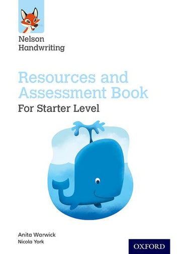 Nelson Handwriting: Starter: Reception/Primary 1 Resources and Assessment Book