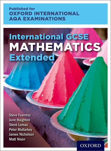 International GCSE Mathematics Extended Level Oxford International AQA Exams