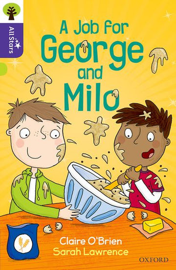 Oxford Reading Tree All Stars Oxford Level 11 A Job for George and Milo