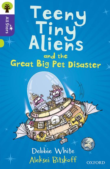 Oxford Reading Tree All Stars Oxford Level 11 Teeny Tiny Aliens