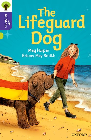 Oxford Reading Tree All Stars Oxford Level 11 The Lifeguard Dog