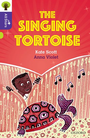 Oxford Reading Tree All Stars Oxford Level 11 The Singing Tortoise