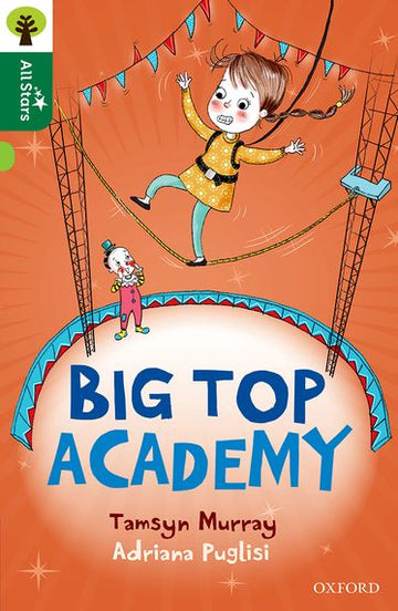 Oxford Reading Tree All Stars Oxford Level 12 Big Top Academy